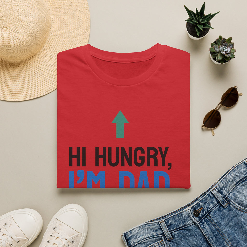 Hi Hungry I'm Dad T-Shirt | Funny Dad Joke Shirt