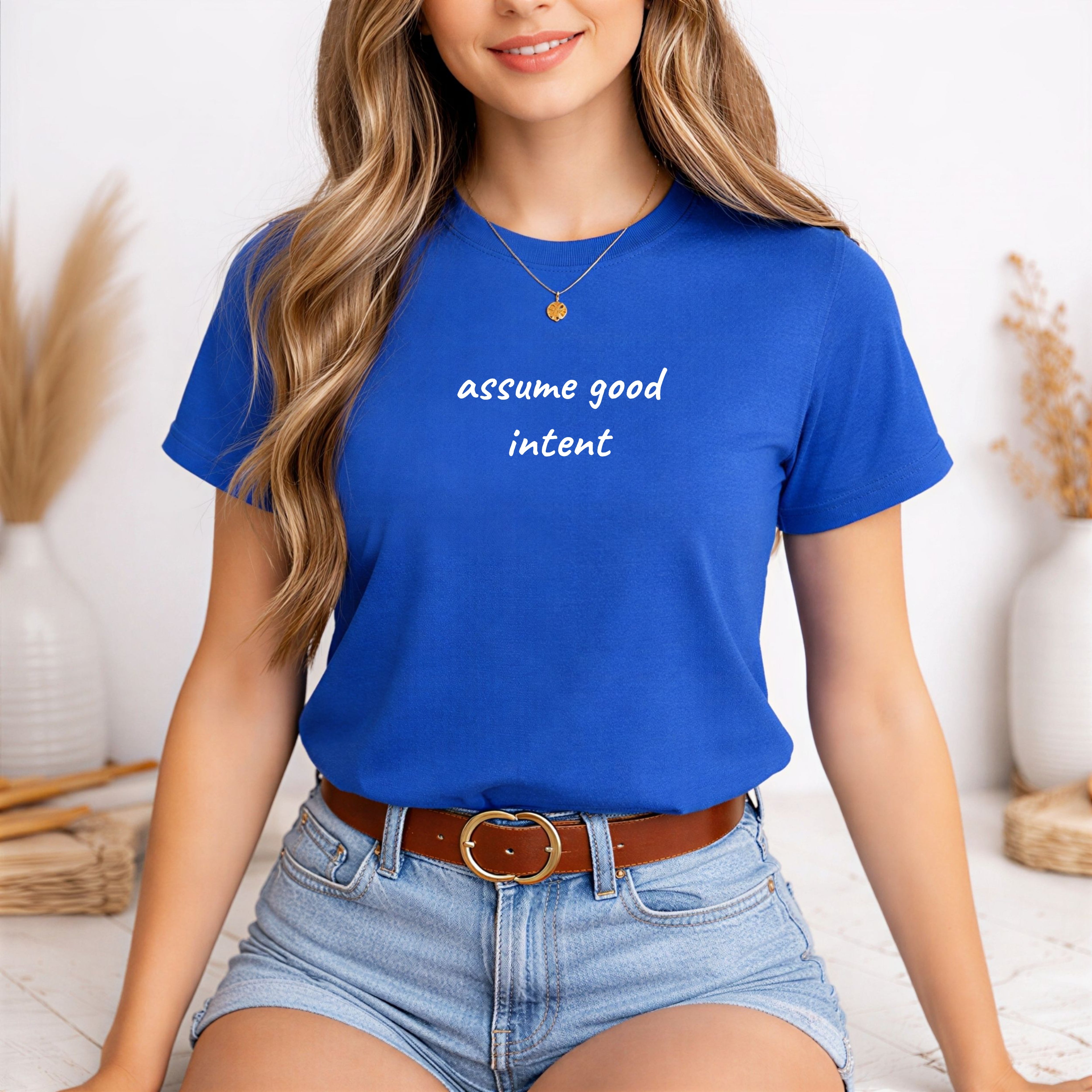 Assume Good Intent T-Shirt | Kindness & Empathy Shirt